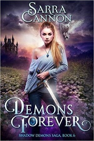 Demons Forever by Sarra Cannon