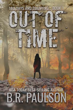 Out of time by B.R. Paulson