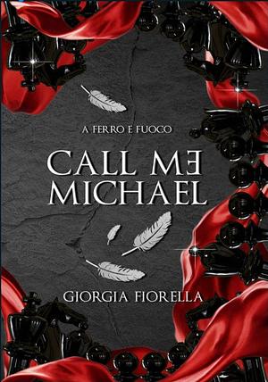 call me michael by Giorgia Fiorella