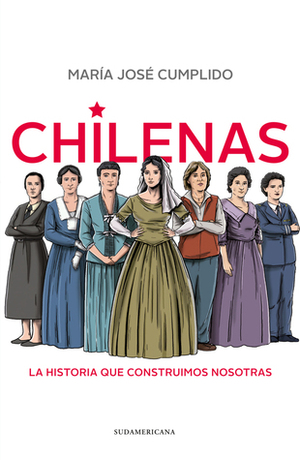 Chilenas by María José Cumplido