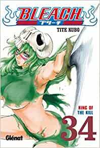 Bleach #34: King of the Kill by Tite Kubo