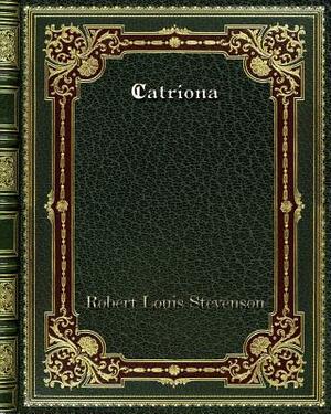 Catriona by Robert Louis Stevenson