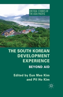 The South Korean Development Experience: Beyond Aid by 