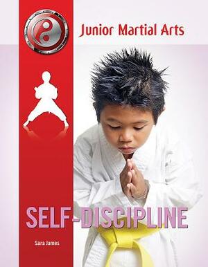 Self-Discipline by Sara James