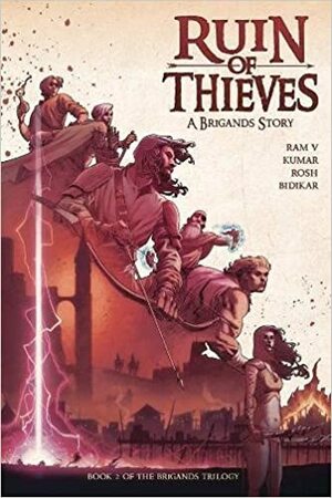 Ruin of Thieves by Ram V.