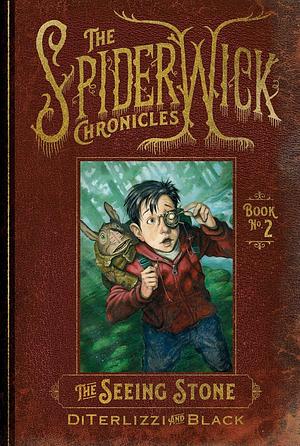 The Seeing Stone by Holly Black, Tony DiTerlizzi
