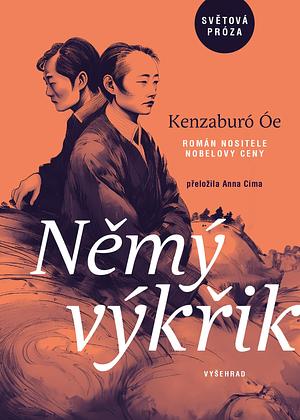 Němý výkřik by Kenzaburō Ōe