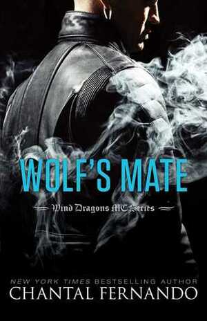 Wolf's Mate by Chantal Fernando