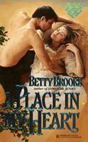 A Place In My Heart by Betty Brooks