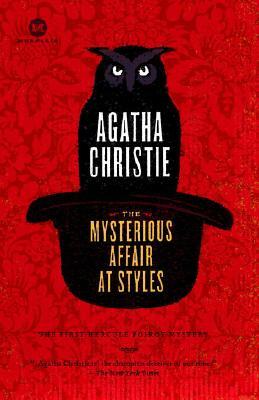 The Mysterious Affair at Styles by Agatha Christie