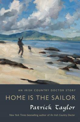 Home Is the Sailor by Patrick Taylor