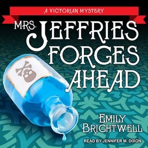 Mrs. Jeffries Forges Ahead by Emily Brightwell