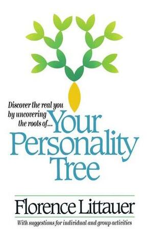 Your Personality Tree by Florence Littauer