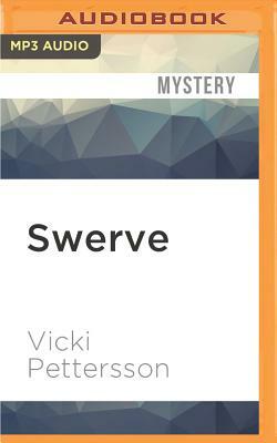 Swerve by Vicki Pettersson