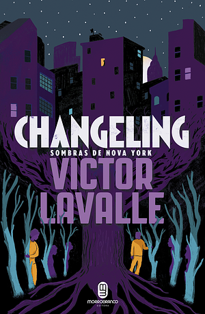 Changeling by Victor LaValle