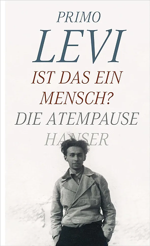 Ist Das Ein Mensch? by Primo Levi