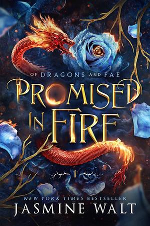 Promised in Fire by Jasmine Walt