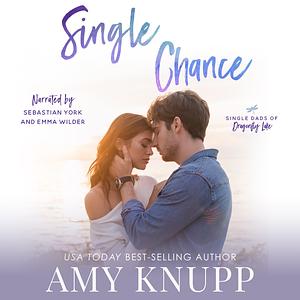 Single Chance by Amy Knupp