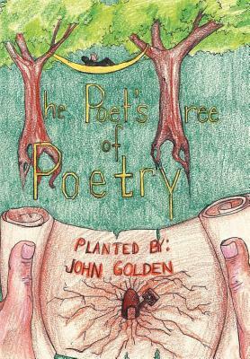 The Poet's Tree of Poetry by John Golden