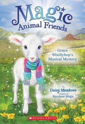 Grace Woollyhop's Musical Mystery by Daisy Meadows