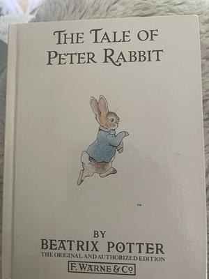 The Tale of Peter Rabbit by Beatrix Potter