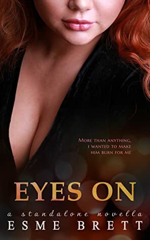 Eyes On by Esme Brett