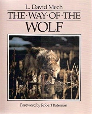 The Way of the Wolf by L. David Mech