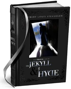 The Strange Case of Dr. Jekyll & Mr. Hyde by Robert Louis Stevenson