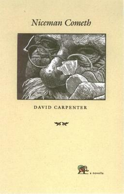 Niceman Cometh by David Carpenter