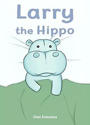 Larry the Hippo by Eleni Romanias