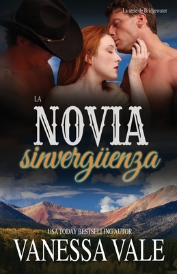 La Novia Sinvergüenza: Letra grande by Vanessa Vale