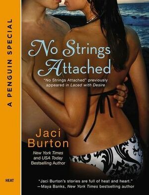 No Strings Attached by Jaci Burton