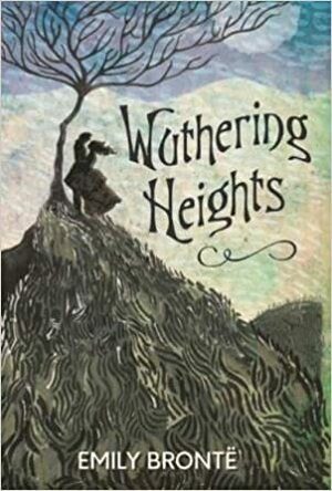 Wuthering Heights by Emily Brontë