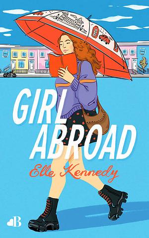 Girl Abroad by Elle Kennedy