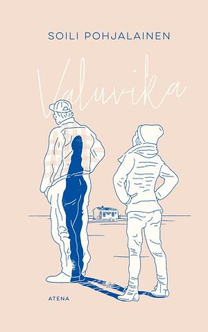 Valuvika by Soili Pohjalainen