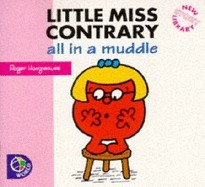 Little Miss Contrary All In A Muddle by Roger Hargreaves