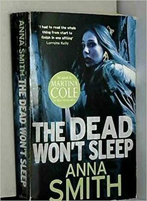 Dead Won't Sleep by Anna Smith