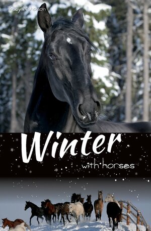 Winter with Horses by Trudy Nicholson