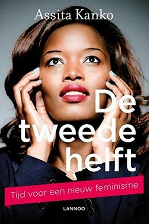 De tweede helft by Assita Kanko, Peter Smets, Herman Jacobs