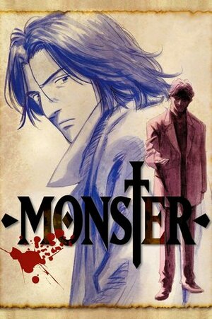 Monster, 1-18 by Naoki Urasawa