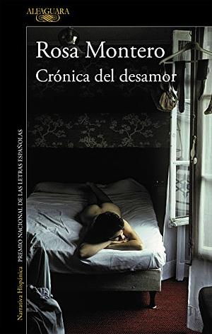 Crónica del desamor by Rosa Montero