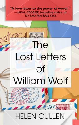 The Lost Letters of William Woolf by Helen Cullen
