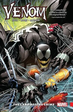Venom, Vol. 2: The Land Before Crime by Gerardo Sandoval, Mike Costa, Tradd Moore