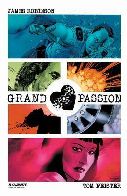 Grand Passion by James Robinson, Tom Feister