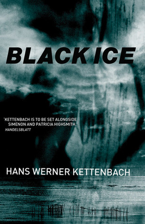 Black Ice by Hans Werner Kettenbach, Anthea Bell
