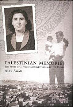Palestinian Memories by Alex Awad