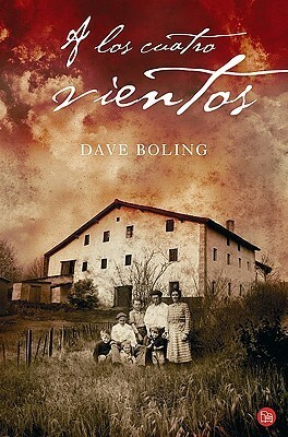 A los Cuatro Vientos by Dave Boling