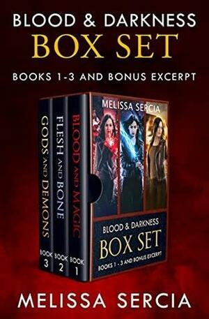 Blood & Darkness Box Set: Books 1-3 and Bonus Excerpt by Melissa Sercia