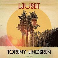 Ljuset by Torgny Lindgren