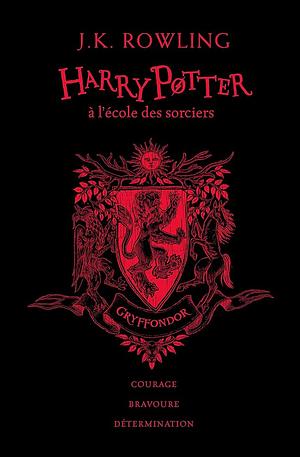 Harry Potter à l'école des sorciers (Gryffondor): Edition collector 20e anniversaire by J.K. Rowling